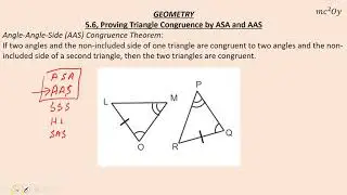 G 5.6, Proving Triangle Congruence by ASA and AAS (E)