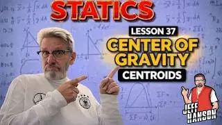 Statics: Lesson 37 - Intro to Centroids, Where is the Center of Texas?