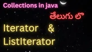 Iterator & ListIterator in java collections | java-74|