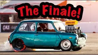 Mini Madness Part 5! The Finale! Blown LS swapped Austin Mini Burnout car.