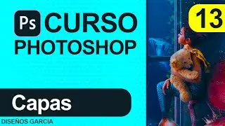 🅿 CAPAS Y Mascaras ▷ CURSO DE PHOTOSHOP  ▌ 𝗚𝗥𝗔𝗧𝗜𝗦 ⭐ 2021