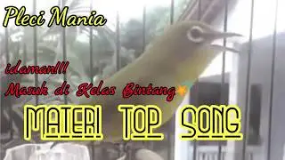 Materi Top Song Idaman kelas bintang
