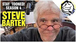 Steve Bartek | Stay 'Tooned! with Phil Machi