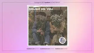 [FREE] - Happy Rnb  Beat - "CRUSH ON YOU" (Prod. Luxøfons)