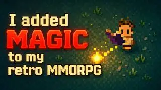 I added MAGIC to my retro MMORPG | BitQuest Devlog #2