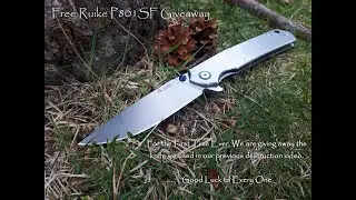 FREE KNIFE GIVEAWAY - RUIKE P801-SF