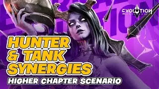 Hunter & Tank Synergies in Higher Chapter Scenario | Eternal Evolution