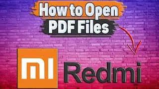 How to Open PDF Files on Redmi?