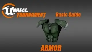 Unreal Tournament 4 : Базовый гайд на ARMOR