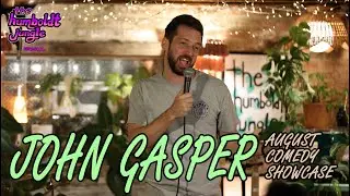John Gasper - Stand Up Comedy - August 2023 Showcase
