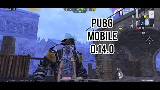 NEW UPDATE PUBG MOBILE 0.14.0 | NEW MODES | NEW MAP PUBG MOBILE