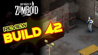 🚨 ¡NUEVAS ACTUALIZACIONES! Build 42 de Project Zomboid se acerca 🔥