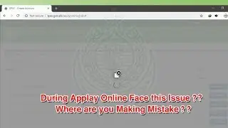 During Apply Online Face this issue? Where are you making mistake.