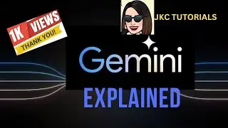 JKC Tutorials - Gemini Explained