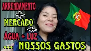 Nossos GASTOS Mensais em PORTUGAL