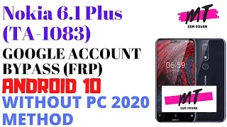 Nokia 6.1 Plus (TA-1083) FRP Bypass Android Version 10 Without PC 2020 | BY GSM PAVAN