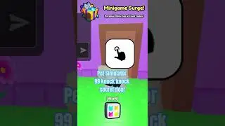 Pet Simulator 99 “Knock Knock” Secret door 🤫 