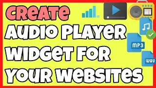 How to Create Audio Player Widget for Your Websites