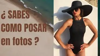 Como salir bien en fotos / Consejos para posar