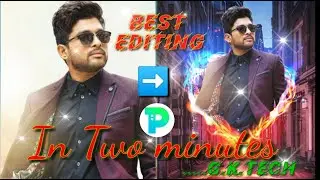 BEST EDITING 👌🏻👌🏻|| In two minutes ||  Background change || Editing trick || Pick you || G.K.tech...