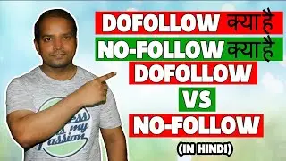 What Is Dofollow and Nofollow Links in Seo | Dofollow Vs Nofollow Links | Dofollow Vs Nofollow