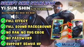 NEW SCRIPT YSS ELITE TO STARLIGHT Full Efect With Audio - No Password NoEror | NEW PATCH - MLBB