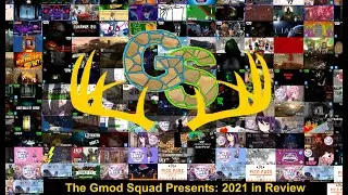The Gmod Squad Presents: Best of 2021!