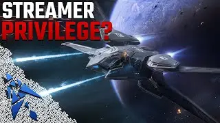Star Citizen - Streamer Privilege