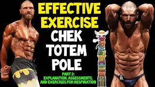 How to ASSESS Breathing & Perform DIAPHRAGMATIC BREATHING Exercises | Paul CHEK Totem Pole: Part 2
