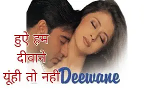 huye hum deewane yuhi to nahi remix (deewane) full song