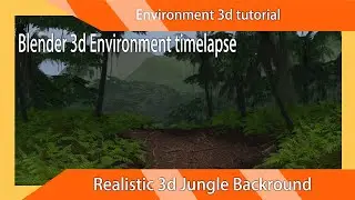Jungle environment-Blender 2.9 timelapse