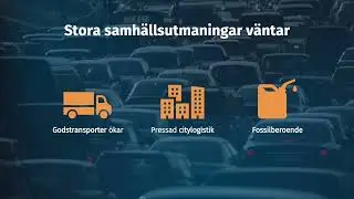 Effektiv och klimatsmart logistik på 4 minuter
