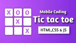 Tic Tac Tie in Android/iPhone Using Js