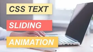 Sliding Text Animation | Using CSS Only | Without Using jQuery