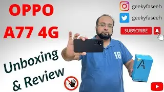 Oppo A77 Unboxing | Oppo A77 4g | Oppo Review