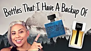Bottles that I have a Backup of | Glam Finds | Fragrance Reviews |