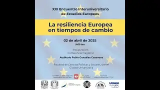 XXI Encuentro Interuniversitario de Estudios Europeos