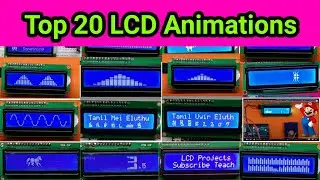 Top 20 Arduino LCD Animation Projects || animation lcd 16x2 || LCD Custom Animation Project