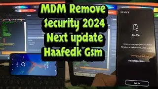 MDM Remove Security 2024 Next update Haafedk Gsm 🥰 Soon