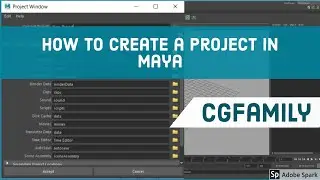 How to Create a Project in Maya - CGFamily