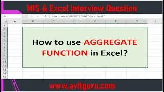 How to use AGGREGATE FUNCTION in Excel?