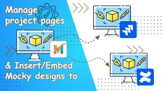 Unlocking design Efficiency: Managing Mocky tutorial with Jira & Confluence | Tutorial Video
