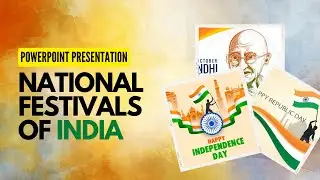 National Festivals of India - PowerPoint Presentation | Must Watch | Sargun Creations