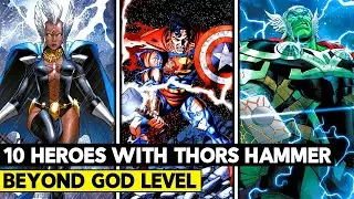 10 Times Another Hero Was Worthy of Wielding Mjolnir!