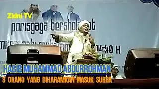 Muslim Harus Ngerti || inilah 3 Manusia yang di HARAMKAN Masuk Sorga Menurut Nabi Muhammad S.A.W