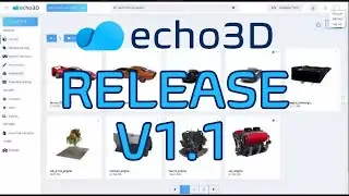 echo3D Release V1.1 - New UI Changes to Our 3D DAM Platform