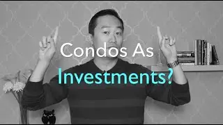 Part 1: Do Condos Still Make Sense as an Investment in Toronto in 2015? Part 1