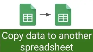 Google Sheets : Copy Data to another Spreadsheet | การดึงข้อมูลข้าม Sheet
