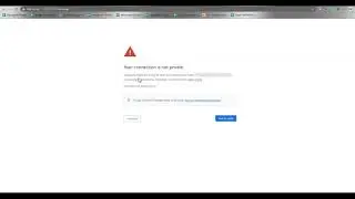 What does google chrome 'not secure' warning mean?