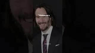 Keanu Reeves  #frases #viral #shorts